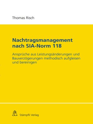 cover image of Nachtragsmanagement nach SIA-Norm 118